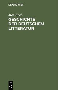Produktbild: Geschichte der deutschen Litteratur