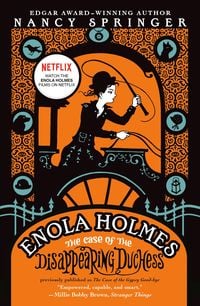 Produktbild: Enola Holmes: The Case of the Disappearing Duchess