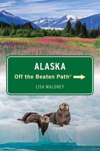 Produktbild: Alaska Off the Beaten Path&reg;