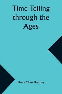 Produktbild: Time Telling through the Ages