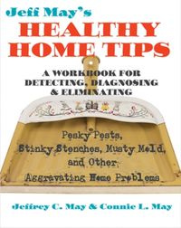 Produktbild: Jeff May's Healthy Home Tips