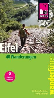 Produktbild: Reise Know-How Wanderf&uuml;hrer Eifel : 40 Wanderungen, mit GPS-Tracks