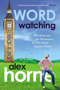 Bild vom Artikel Wordwatching vom Autor Alex Horne