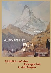 Produktbild: Aufw&auml;rts ist l&auml;ngst nicht oben