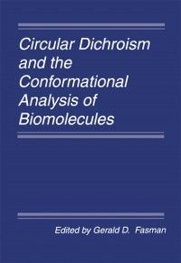 Produktbild: Circular Dichroism and the Conformational Analysis of Biomolecules