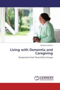 Produktbild: Lawrence, V: Living with Dementia and Caregiving