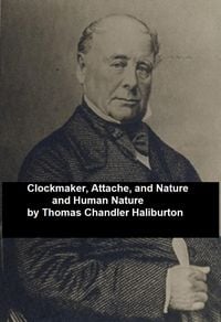 Produktbild: Clockmaker; Attache; and Nature and Human Nature