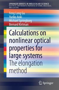 Bild vom Artikel Calculations on nonlinear optical properties for large systems vom Autor Feng Long Gu