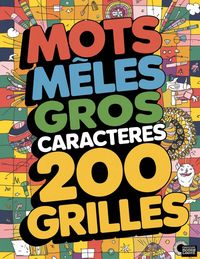 Produktbild: Mots Meles Gros Caracteres 200 Grilles