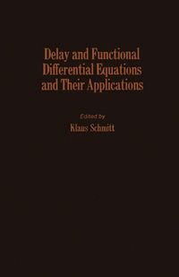 Produktbild: Delay and Functional Differential Equations and Their Applications