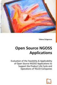 Produktbild: Grigoreva, Y: Open Source NGOSS Applications