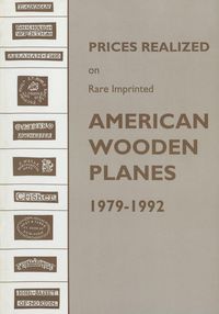 Produktbild: Prices Realized on Rare Imprinted American Wooden Planes - 1979-1992