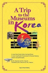 Produktbild: A Trip to the Museums in Korea