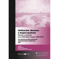 Produktbild: Civilizaci&oacute;n, literatura y lenguas espa&ntilde;olas : ciencia y docencia en el NW-C&aacute;diz program, 1997-2017