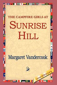 Produktbild: The Camp Fire Girls at Sunrise Hill