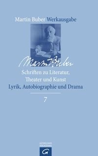 Produktbild: Martin Buber-Werkausgabe (MBW) / Schriften zu Literatur, Theater und Kunst