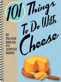 Produktbild: 101 Things To Do With Cheese