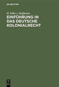 Produktbild: Einf&uuml;hrung in das deutsche Kolonialrecht