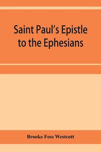 Produktbild: Saint Paul's Epistle to the Ephesians