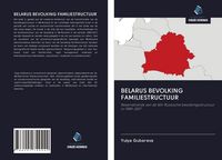 Produktbild: Belarus Bevolking Familiestructuur