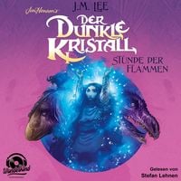 Produktbild: Der dunkle Kristall - Stunde der Flammen