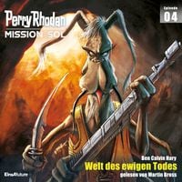 Produktbild: Perry Rhodan Mission SOL Episode 04: Welt des ewigen Todes