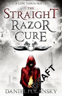 Produktbild: Polansky, D: Low Town: The Straight Razor Cure