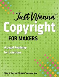 Produktbild: Just Wanna Copyright for Makers