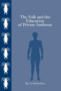 Produktbild: The Folk and the Education of Private Ambrose