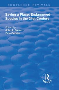 Produktbild: Saving a Place: Endangered Species in the 21st Century