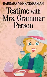 Produktbild: Teatime With Mrs. Grammar Person