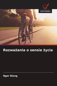 Produktbild: Rozwa&iquest;ania o sensie &iquest;ycia