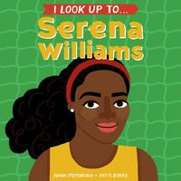 Produktbild: I Look Up To... Serena Williams