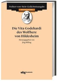 Produktbild: Die Vita Godehardi des Wolfhere von Hildesheim