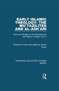 Produktbild: Early Islamic Theology: The Mu`tazilites and al-Ash`ari