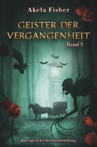 Produktbild: Geister der Vergangenheit Band 3