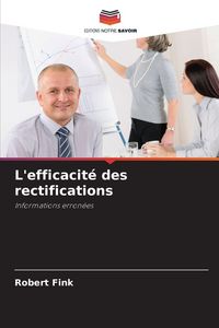 Produktbild: L'efficacit&eacute; des rectifications