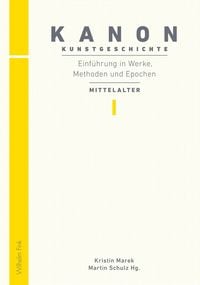 Produktbild: Kanon Kunstgeschichte 1. Einf&uuml;hrung in Werke, Methoden und Epochen