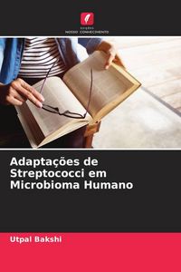 Produktbild: Adapta&ccedil;&otilde;es de Streptococci em Microbioma Humano