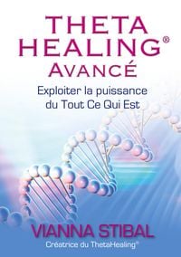Produktbild: ThetaHealing Avanc&eacute;