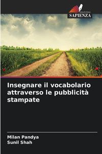 Produktbild: Insegnare il vocabolario attraverso le pubblicit&agrave; stampate
