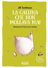 Produktbild: La gallina che non mollava mai