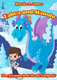 Produktbild: Tabea und Manolo 5