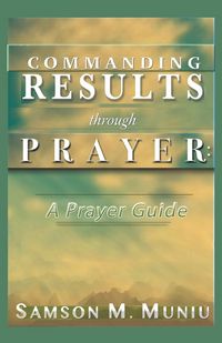 Produktbild: Commanding Results through Prayer