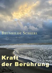 Produktbild: Kraft der Ber&uuml;hrung