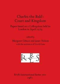 Produktbild: Charles the Bald-Court and Kingdom
