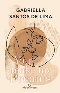 Bild vom Artikel You make my Dreams vom Autor Gabriella Santos de Lima