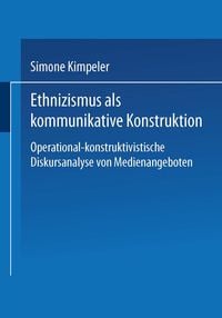 Produktbild: Ethnizismus als kommunikative Konstruktion