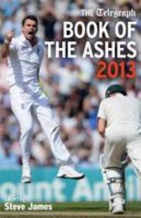 Produktbild: Haigh, G: Telegraph Book of the Ashes