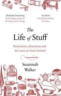 Produktbild: The Life of Stuff